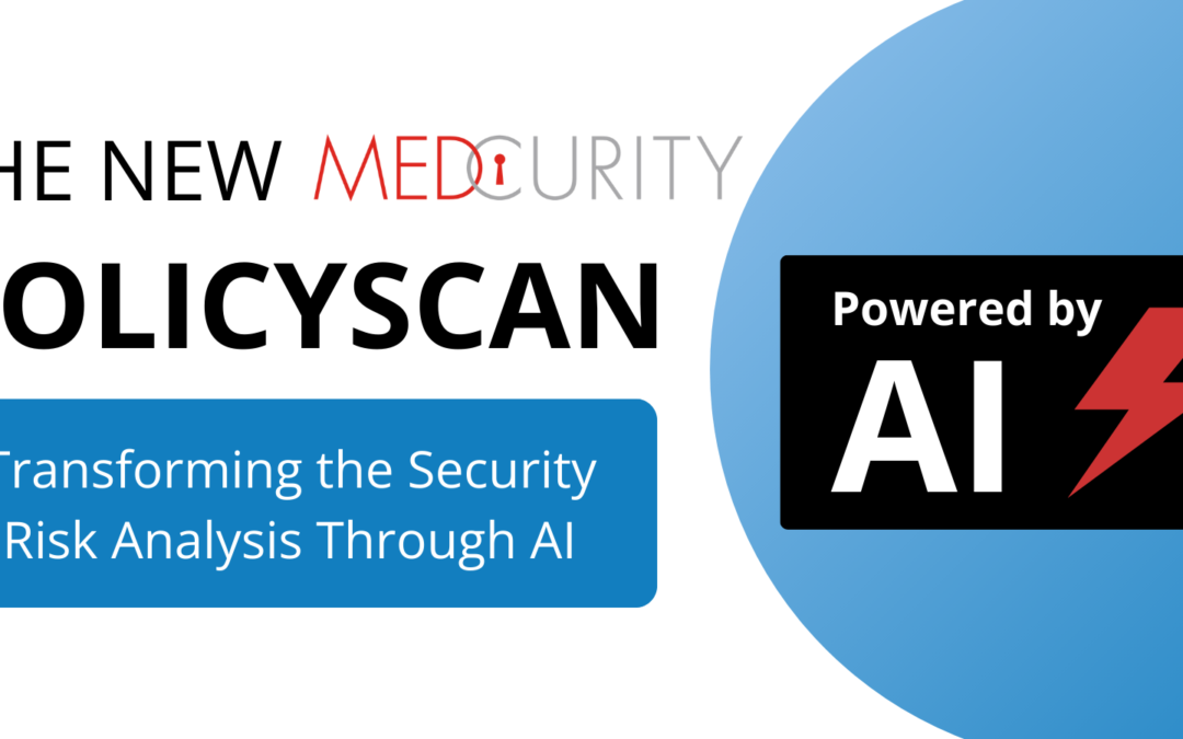 Medcurity Launches PolicyScan to Bring AI-Powered Accuracy and Efficiency to HIPAA Security Risk Analysis